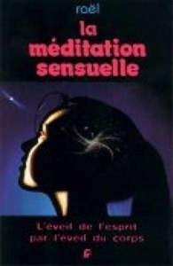 Méditation sensuelle