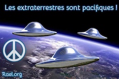 extraterrestre extraterrestres pacifiques raélien ambassade 7 Octobre 13 decembre 2016 elohim rael