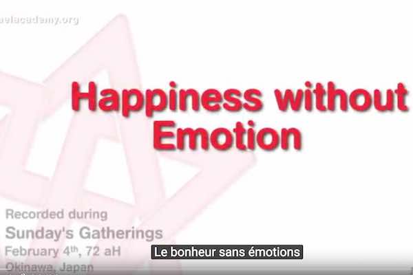 le bonheur sans emotions