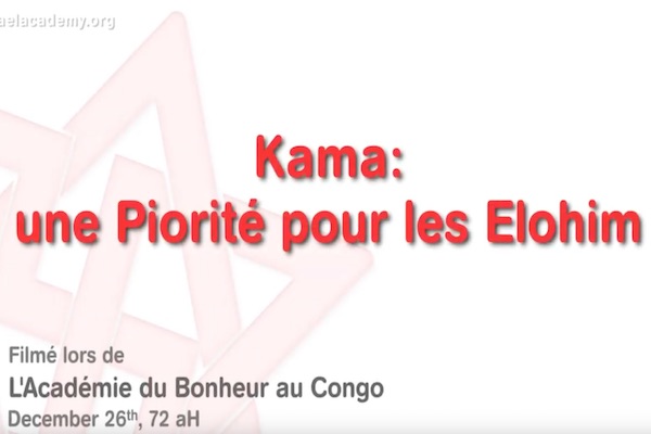 kama une priorité