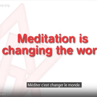Méditer pour changer le monde