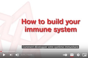 Développer votre système immunitaire