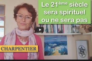 Le 21ème siècle sera spirituel ou ne sera pas