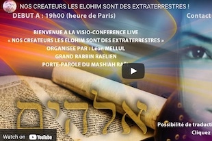 Nos créateurs les Elohim sont des extraterrestres ! Les preuves sont dans la torah. (vidéo en français de la Conférence du 21/11/21)