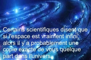 Une infinité de copies de chacun de nous dans l'univers