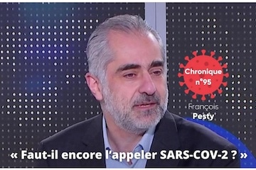 "Faut-il encore l’appeler Sars-CoV-2 ?"