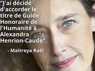 Alexandra Henrion-Caude est Guide Honoraire de l'Humanité