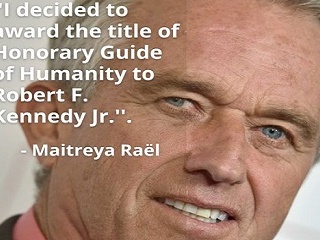 Robert F. Kennedy Jr est Guide Honoraire de l'Humanité