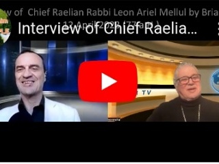 Interview du Grand Rabbin Raélien Léon Ariel Mellul