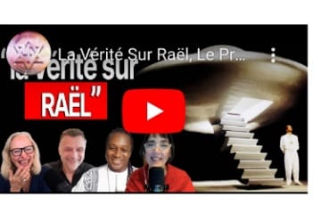 La Vérité Sur Raël